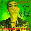 HUMAN - In Honor of Michael Jackson - AnarchyX