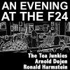 An Evening At The F24