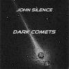 Dark Comets